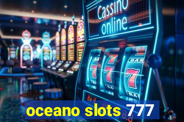 oceano slots 777